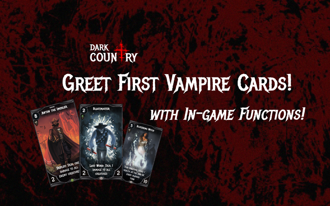 Greet First 5 Vampire Cards with In-game Functions!