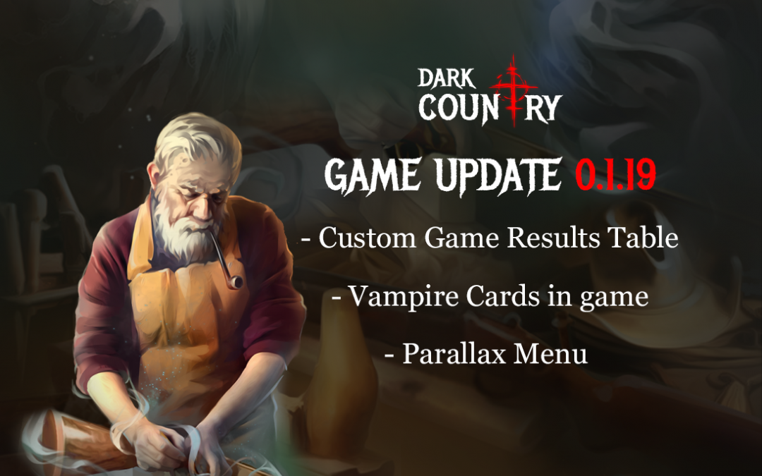 Alpha Version 0.1.19: Vampire Cards & Custom Game Results!