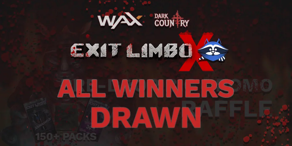 Collect.Social x DC x Exit Limbo BIG Raffle FINISH!