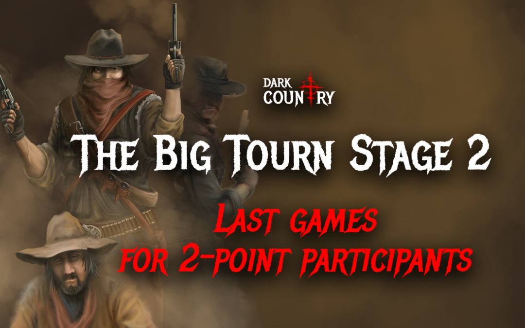 The Big Tourn Stage 2: Last games for 2-point participants