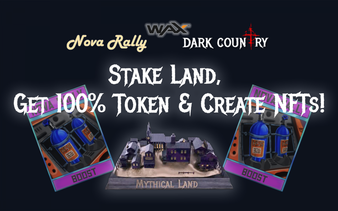 Stake Land, Get 100% BOOST Token & Create NFTs!