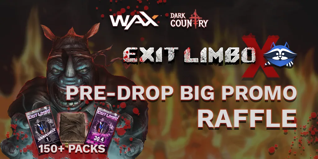 Collect.Social x DC x Exit Limbo BIG Raffle: 150+ NFT Packs Prize Pool!