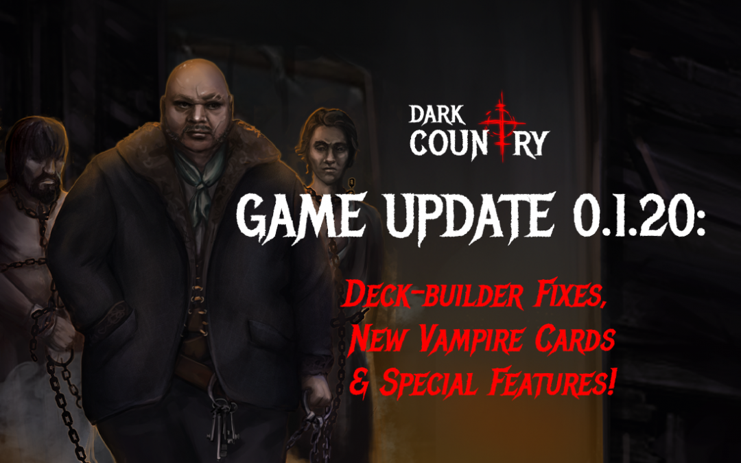 Game Update 0.1.20 – Deck-builder Fixes & New Features!