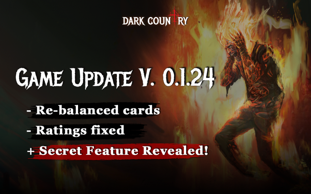 Dark Country Game Update V. 0.1.24