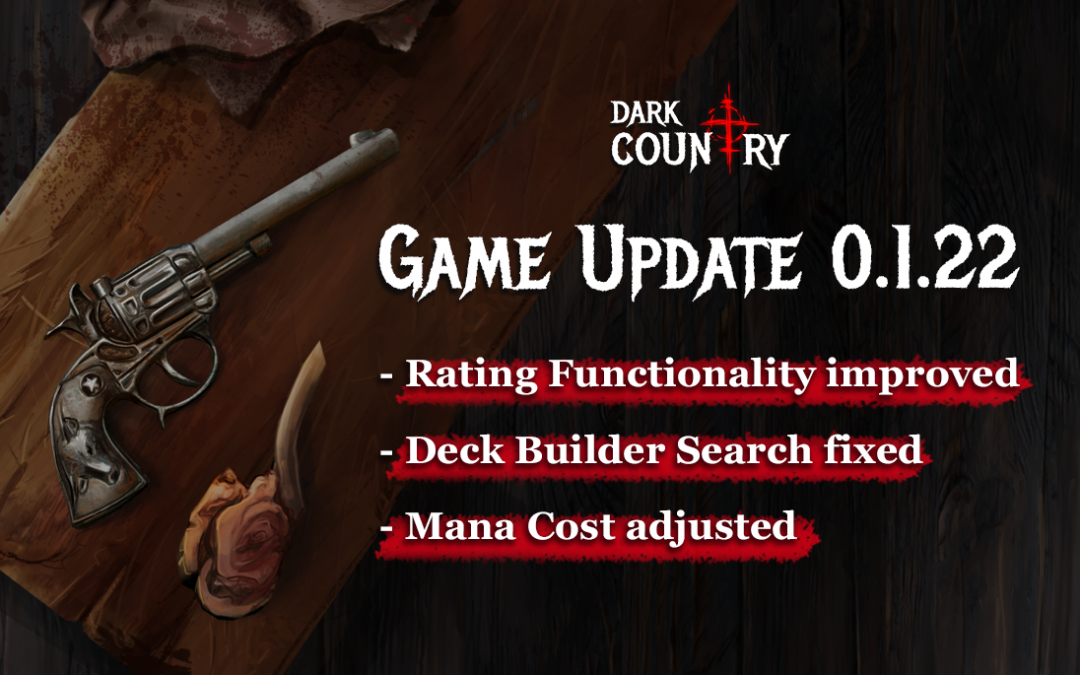 Dark Country Game Update 0.1.22