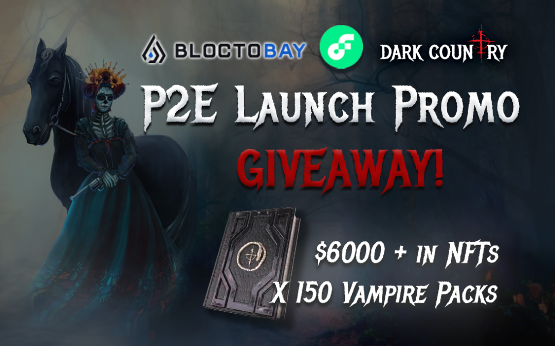 Dark Country & Flow Blockchain P2E Launch Giveaway!