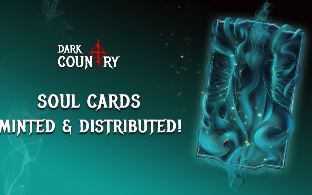 Soul Cards Minted & Distributed!