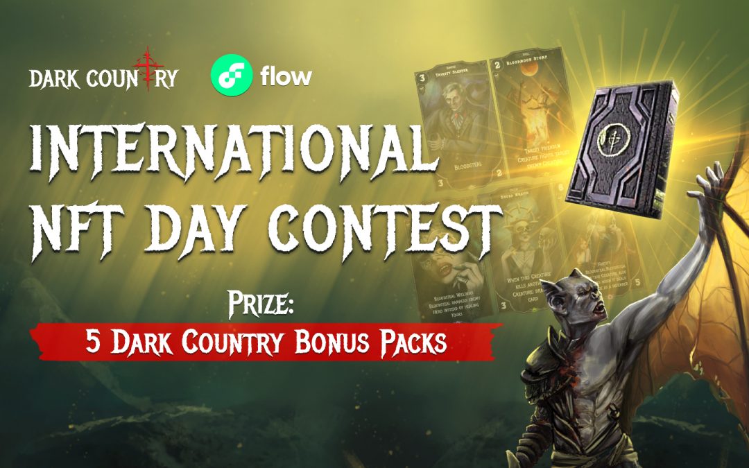 International NFT Day with Dark Country Game!