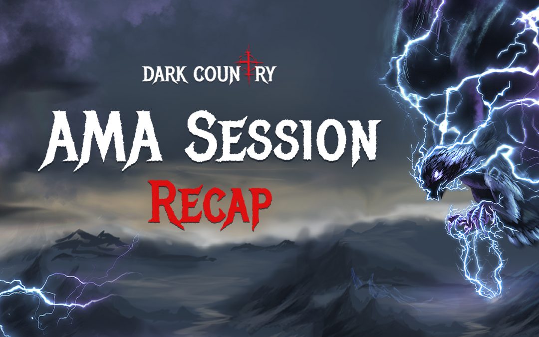AMA Session with Dark Country’s CEO: Recap