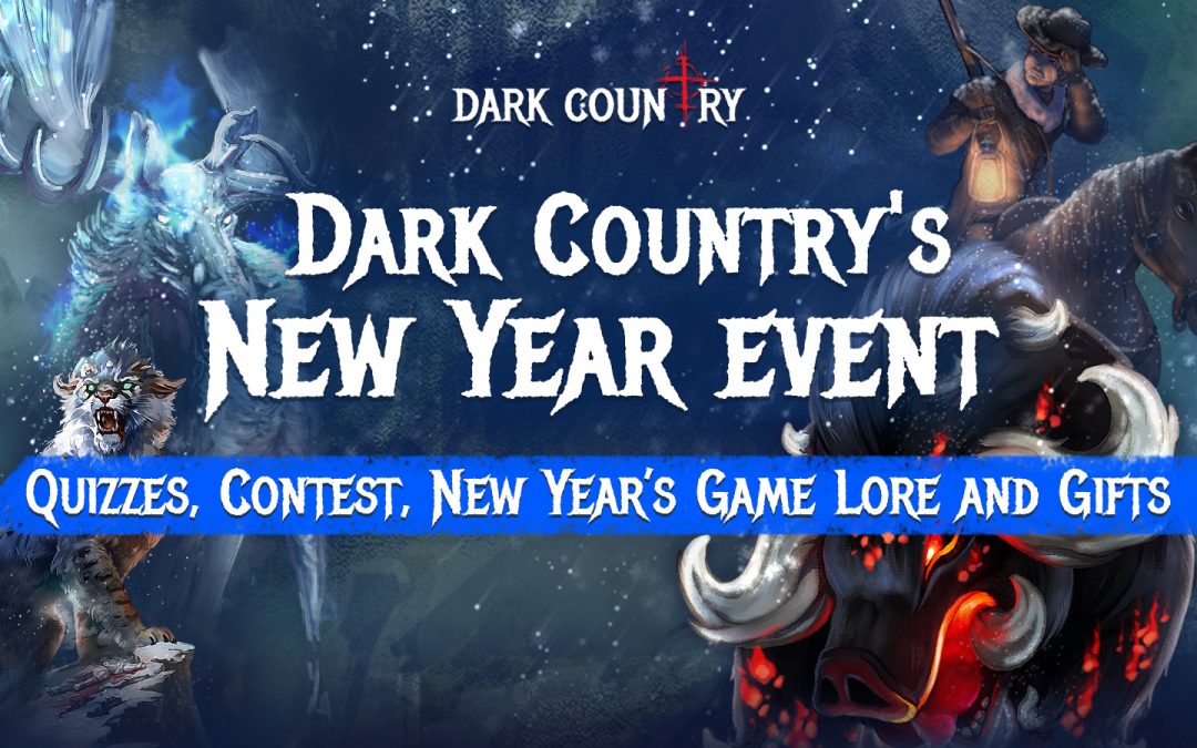Dark Country’s New Year Event: Game Tasks & Gifts